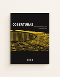 Coberturas - Projetos e Detalhes Construtivos
