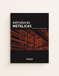 Estruturas Metálicas - Projetos e Detalhes
