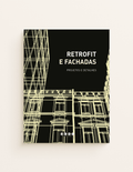 Retrofit e Fachadas - Projetos e Detalhes