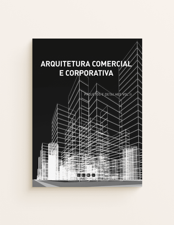 Arquitetura Comercial e Corporativa vol.II